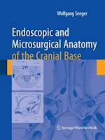 Endoscopic and microsurgical anatomy of the cranial base