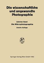 Die wissenschaftliche und angewandte Photographie