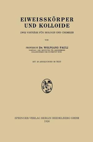 Eiweisskörper Und Kolloide