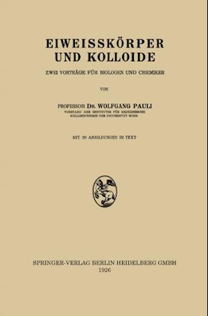 Eiweisskörper und Kolloide