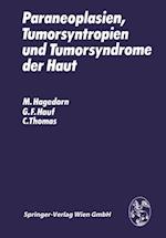 Paraneoplasien, Tumorsyntropien und Tumorsyndrome der Haut