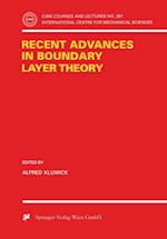 Recent Advances in Boundary Layer Theory