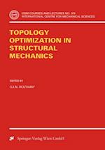 Topology Optimization in Structural Mechanics