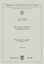 Linear Theory of Thermoelasticity