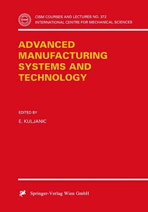 Advanced Manufacturing Systems and Technology