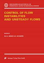 Control of Flow Instabilities and Unsteady Flows