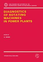 Diagnostics of Rotating Machines in Power Plants