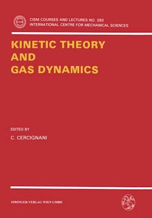 Kinetic Theory and Gas Dynamics