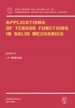 Applications of Tensor Functions in Solid Mechanics