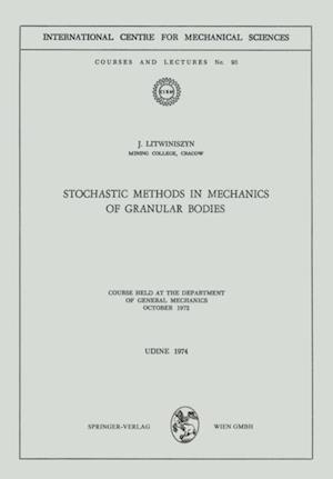 Stochastic Methods in Mechanics of Granular Bodies