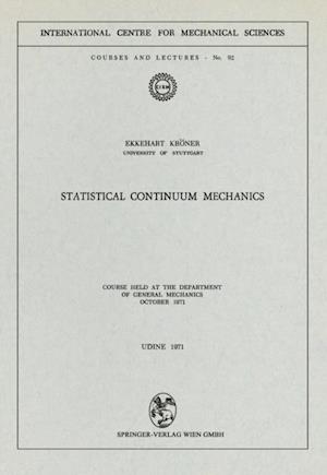 Statistical Continuum Mechanics