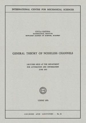 General Theory of Noiseless Channels