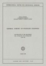 General Theory of Noiseless Channels