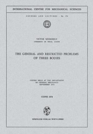 General and Restricted Problems of Three Bodies