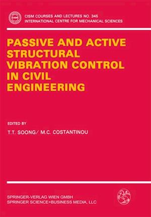 Passive and Active Structural Vibration Control in Civil Engineering