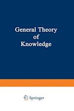 General Theory of Knowledge