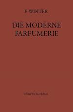 Die moderne Parfumerie