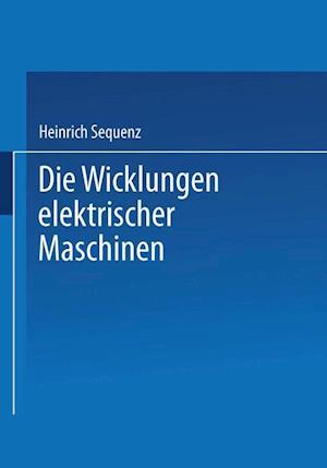 Die Wicklungen elektrischer Maschinen