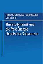 Thermodynamik und die Freie Energie Chemischer Substanzen