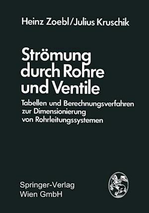 Strömung durch Rohre und Ventile