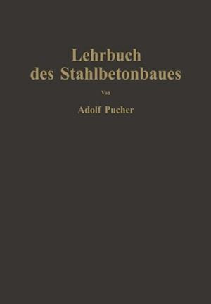 Lehrbuch des Stahlbetonbaues