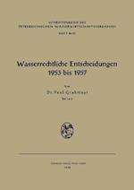 Wasserrechtliche Entscheidungen 1953 bis 1957