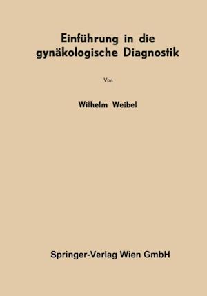 Einführung in die gynäkologische Diagnostik