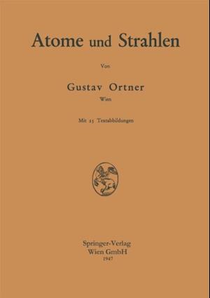 Atome und Strahlen