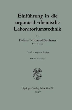 Einführung in die organisch-chemische Laboratoriumstechnik