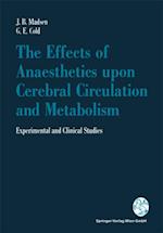 Effects of Anaesthetics upon Cerebral Circulation and Metabolism