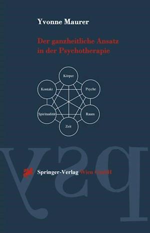 Der ganzheitliche Ansatz in der Psychotherapie