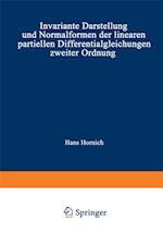 Invariante Darstellung und Normalformen der linearen partiellen Differentialgleichungen zweiter Ordnung