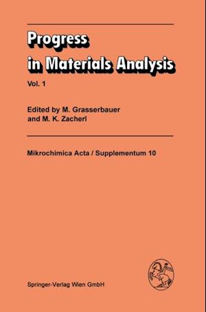 Progress in Materials Analysis