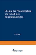 Chemie der Pflanzenschutz- und Schädlingsbekämpfungsmittel