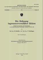 Die Dränung tagwasservernäßter Böden