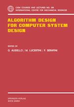 Algorithm Design for Computer System Design