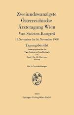 Zweiundzwanzigste Österreichische Ärztetagung Wien