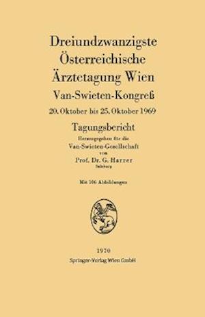 Dreiundzwanzigste Österreichische Ärztetagung Wien