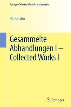 Gesammelte Abhandlungen I - Collected Works I