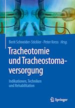 Tracheotomie und Tracheostomaversorgung