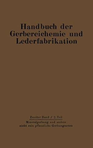 Mineralgerbung und andere nicht rein pflanzliche Gerbungsarten