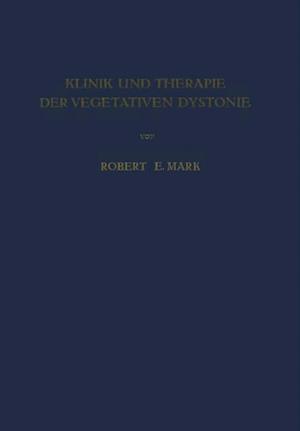 Klinik und Therapie der Vegetativen Dystonie