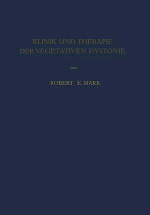 Klinik und Therapie der Vegetativen Dystonie