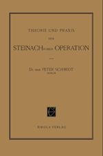 Theorie Und Praxis Der Steinachschen Operation