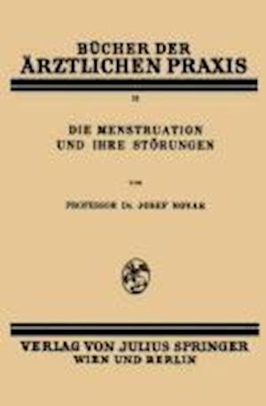 Die Menstruation Und Ihre Störungen