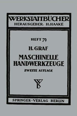 Maschinelle Handwerkzeuge