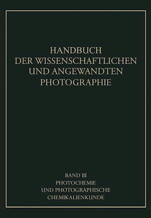 Photochemie Und Photographische Chemikalienkunde