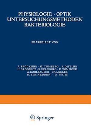 Physiologie · Optik Untersuchungsmethoden Bakteriologie