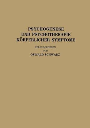 Psychogenese Und Psychotherapie Körperlicher Symptome