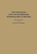 Psychogenese Und Psychotherapie Körperlicher Symptome